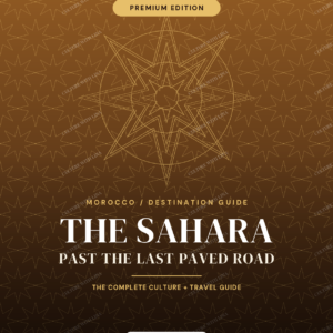 The Sahara — Past the Last Paved Road & A Wedding in the Dunes | Culture & Events Guide
