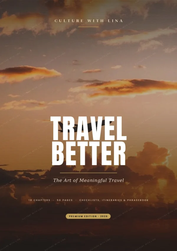 Travel Better guide cover — the 50-page Culture With Lina travel guide, premium edition
